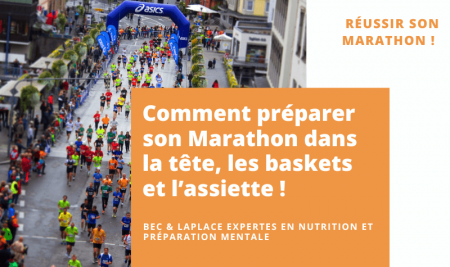 Comment préparer son Marathon dans la tête, les baskets et l’assiette?