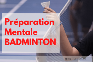 Préparation mental badminton Blagnac Balm Cindy Laplace Nino Pelloli